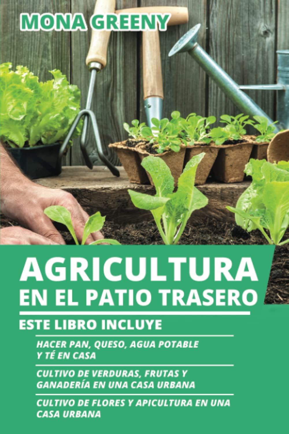 Agricultura en el Patio Trasero: Cultivo y Sostenibilidad Urbana
