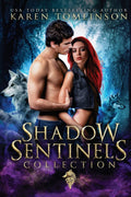 Shadow Sentinels Collection omnibus edition - Complete Urban Fantasy