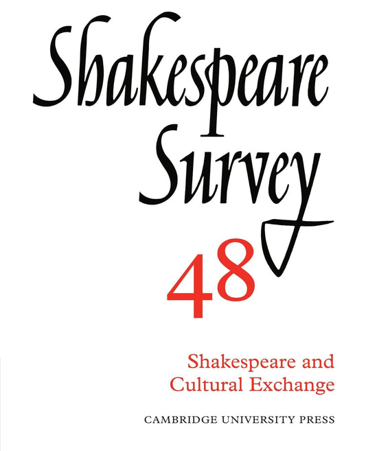 Shakespeare Survey Series Number 48 Review for Literature Lovers