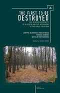 The First to be Destroyed: The Jewish Community of Kleczew