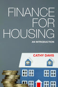 Finance for Housing: An Introduction to Smart Investment Strategies