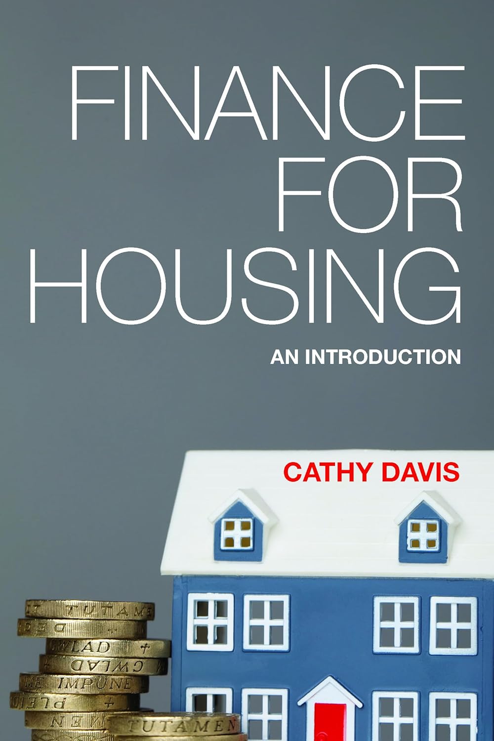 Finance for Housing: An Introduction by Cathy Davis Review