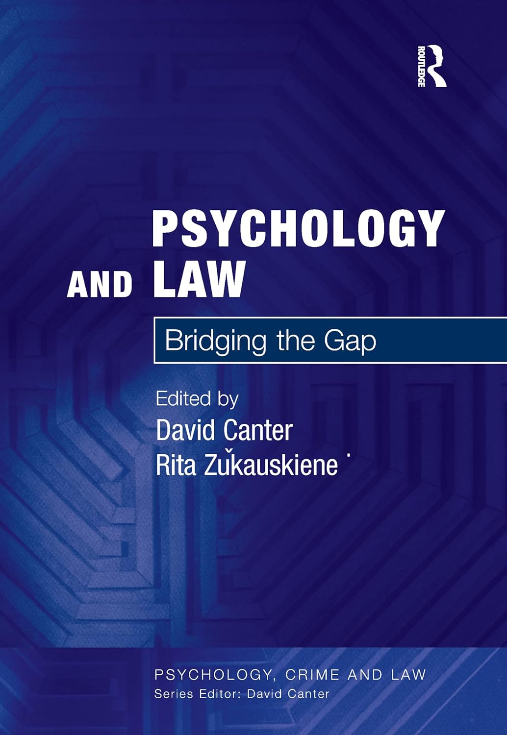 Psychology and Law: Understanding the Intersection of Crime