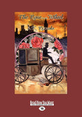 The Rose in the Wheel: A Mystery - Atmospheric Regency Crime