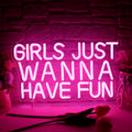 Girls Just Wanna Have Fun Neon Sign for Wall Decor - Pink LED Retro