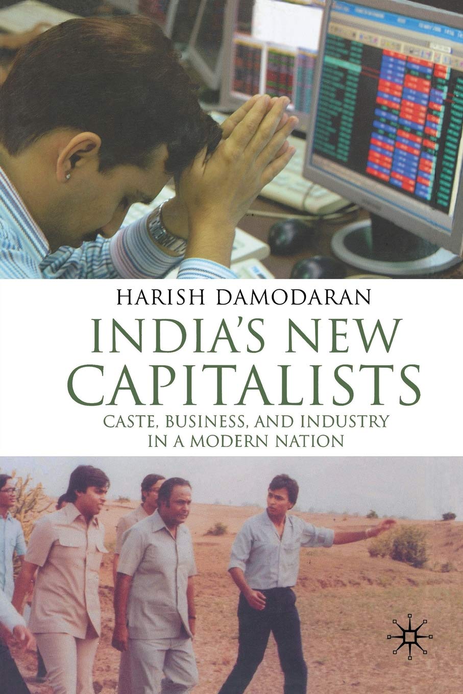 India's New Capitalists: Caste, Business, and Industry Insights