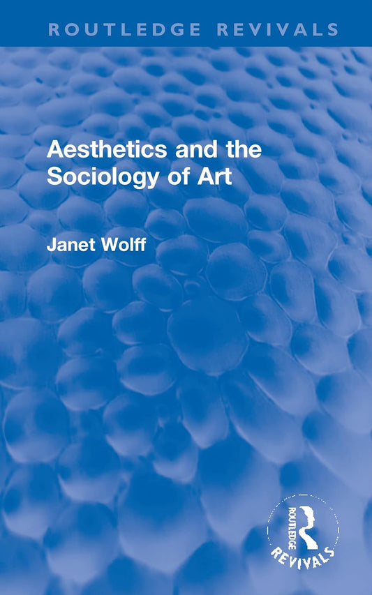 Aesthetics and the Sociology of Art: A Deep Dive into Culture
