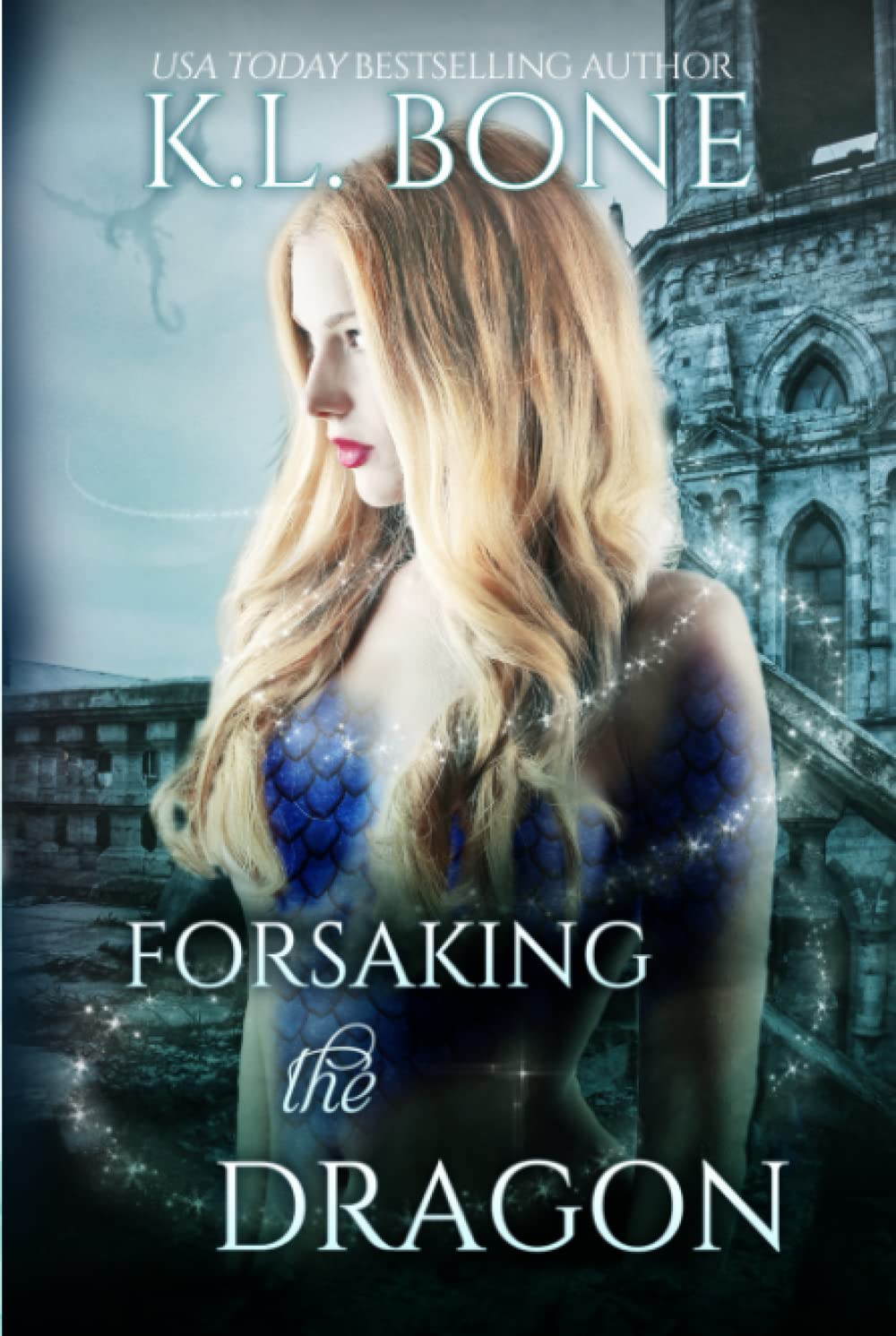 Forsaking the Dragon: A Gripping Fantasy Adventure Novel