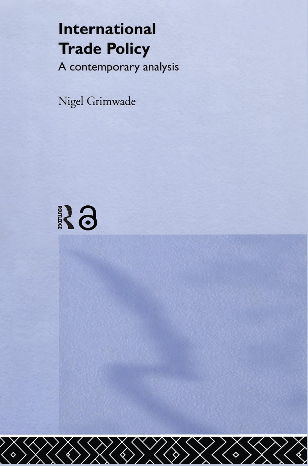 International Trade Policy Insights by Nigel Grimwade for Success
