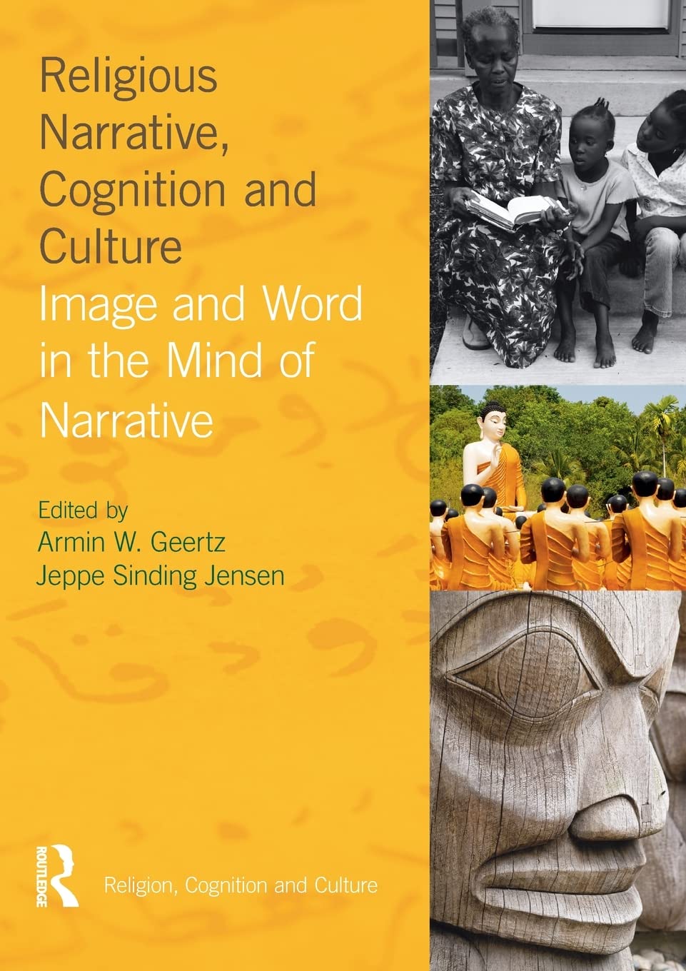 Religious Narrative and Cognition: Exploring Image and Word
