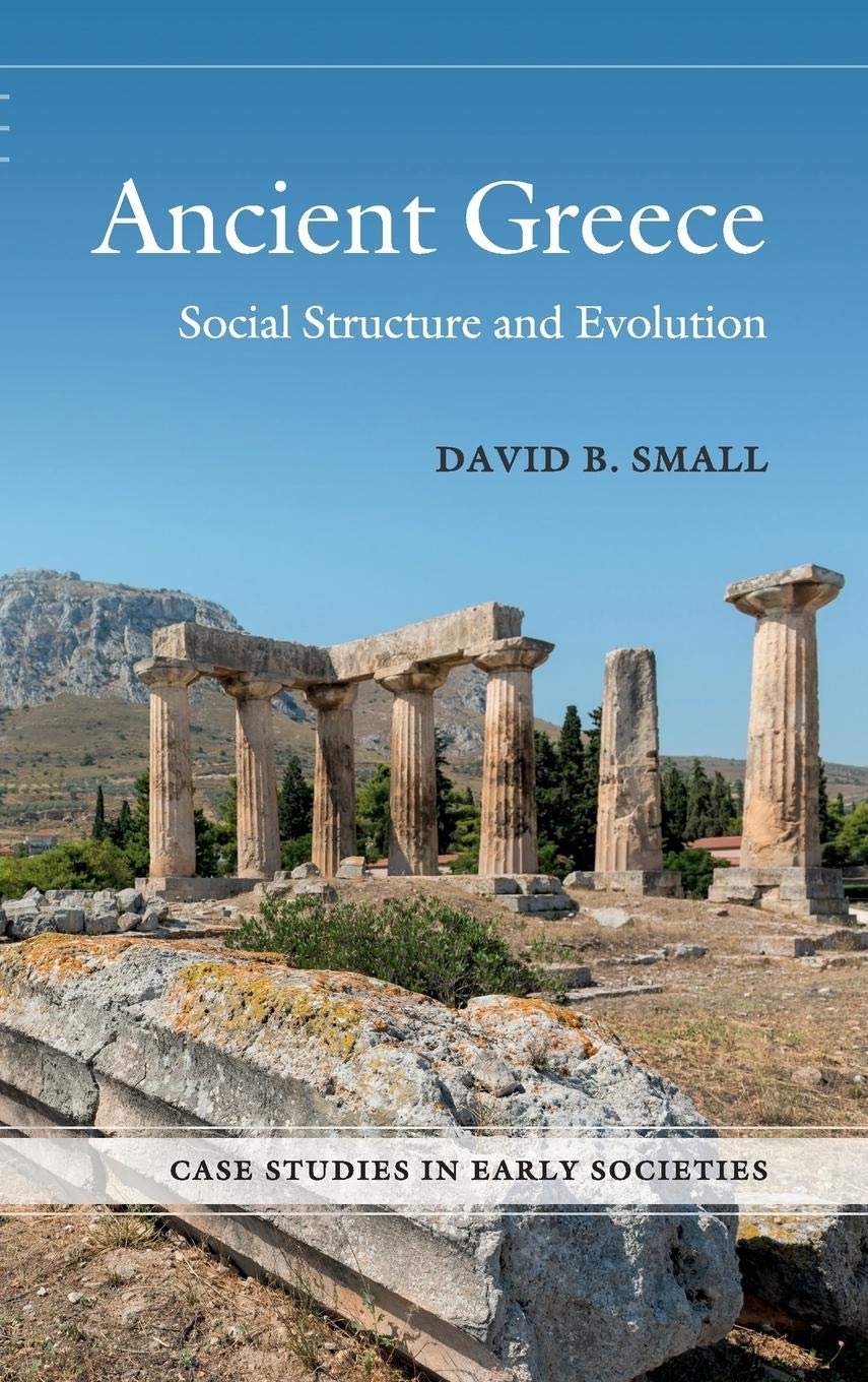Ancient Greece: Social Structure and Evolution Case Studies Review