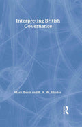 Interpreting British Governance - Clear Account of Governance Practice
