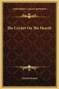 The Cricket On The Hearth novella - Charming short Christmas tale