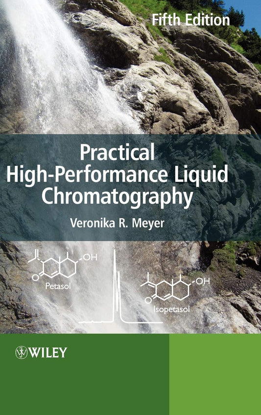 Practical High-Performance Liquid Chromatography for Accurate Results