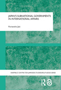 Japan's Subnational Governments in International Affairs - Scholarly