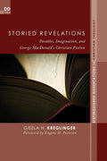 Storied Revelations: Parables and Imagination in Christian Fiction