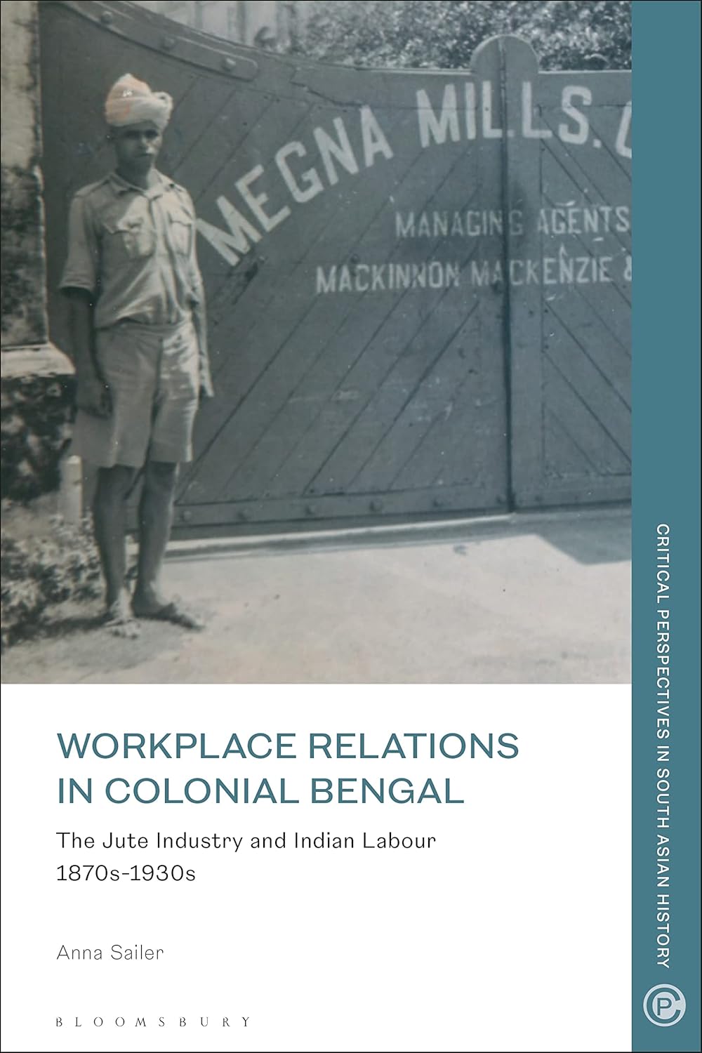 Workplace Relations in Colonial Bengal: Jute Industry Insights