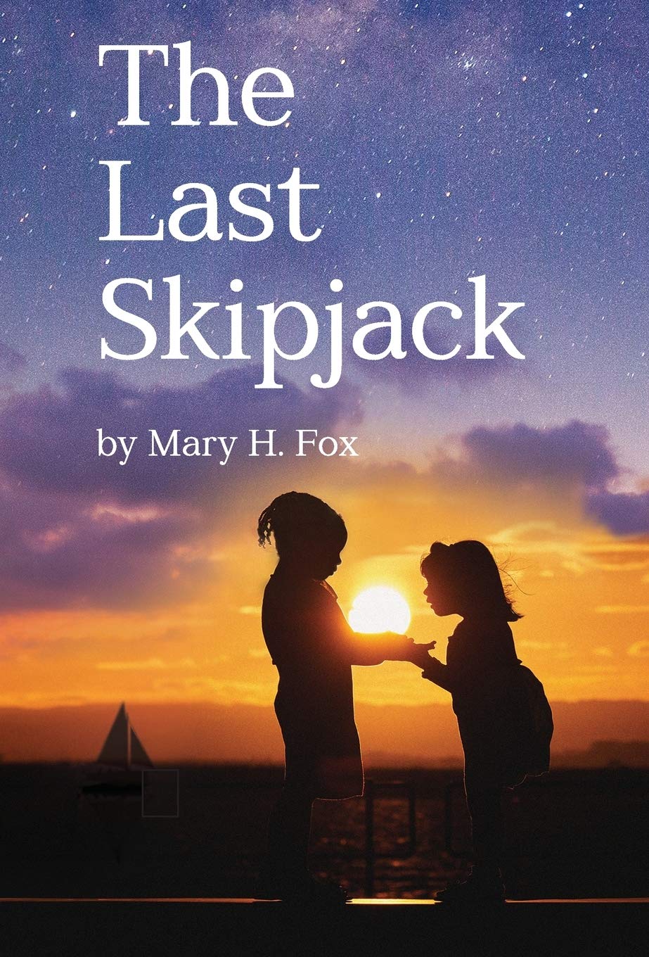 The Last Skipjack by Mary Hastings Fox - A Captivating Tale