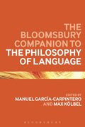 Bloomsbury Companion to the Philosophy of Language Review