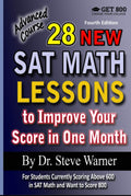 28 New SAT Math Lessons - Advanced Course to Score 800