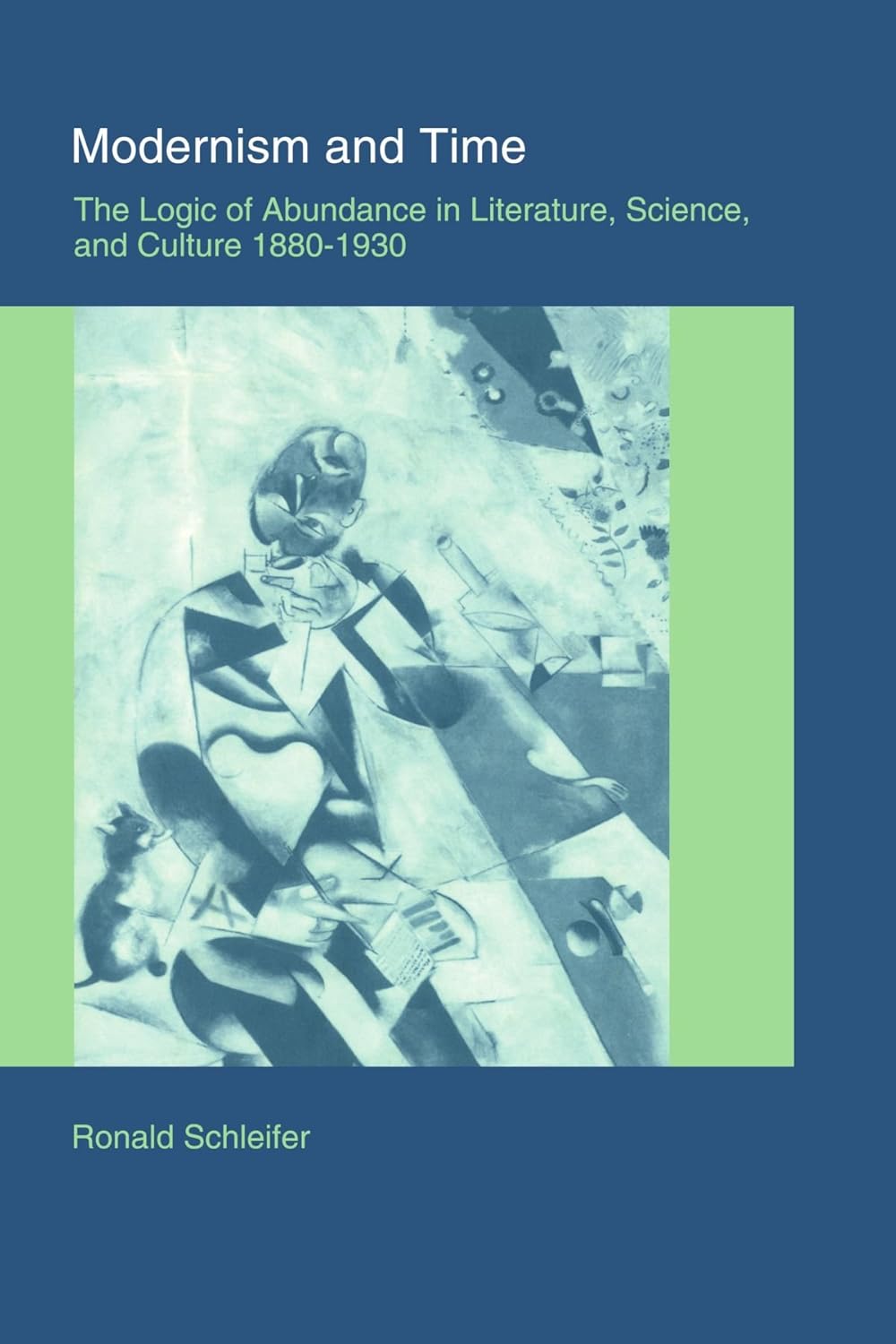 Modernism and Time: The Logic of Abundance in Literature and Culture