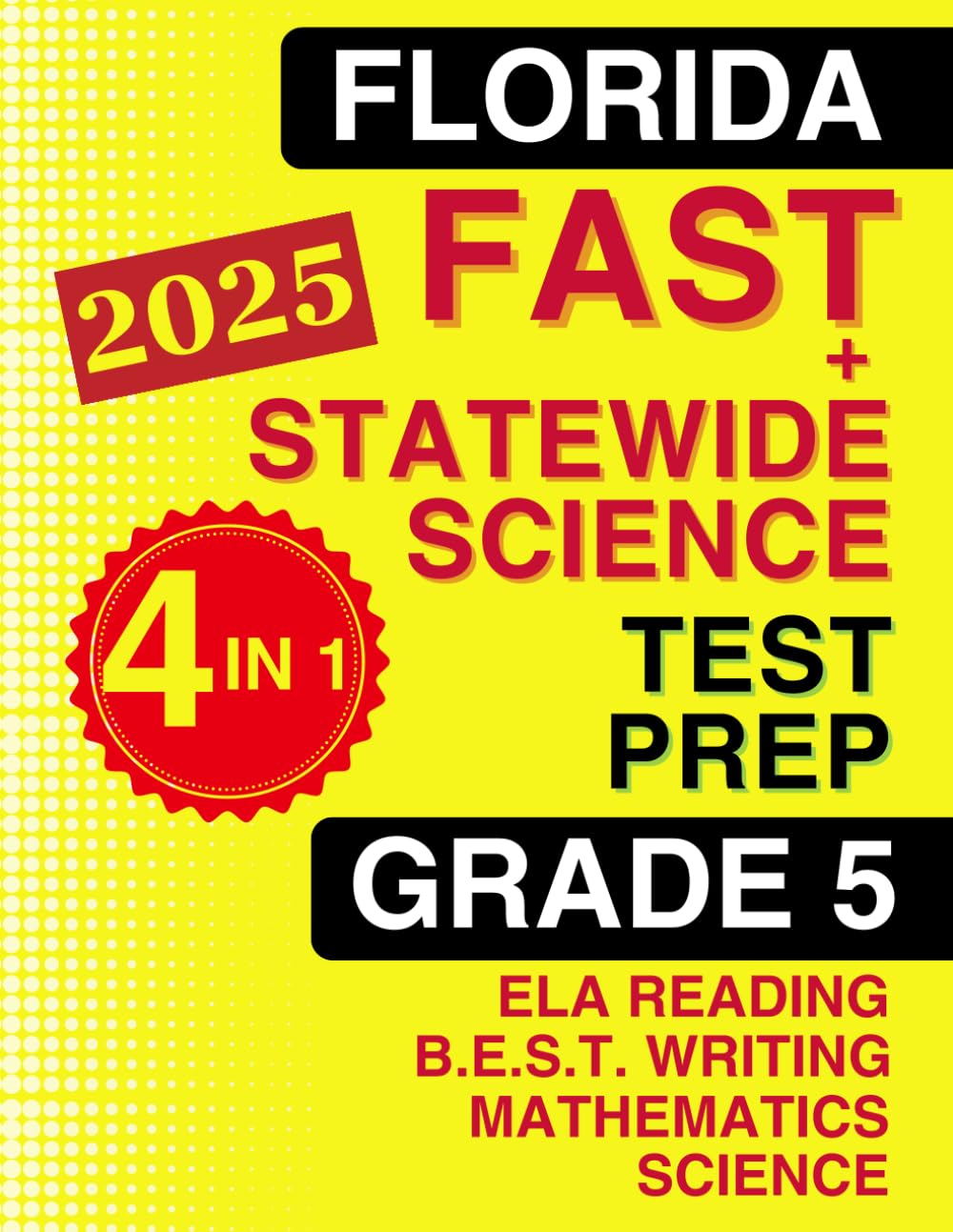 Florida FAST & Statewide Science Test Prep for Grade 5