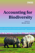 Accounting for Biodiversity - Practical Guide to Corporate Action