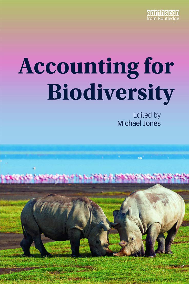 Accounting for Biodiversity: A Comprehensive Guide for Conservation
