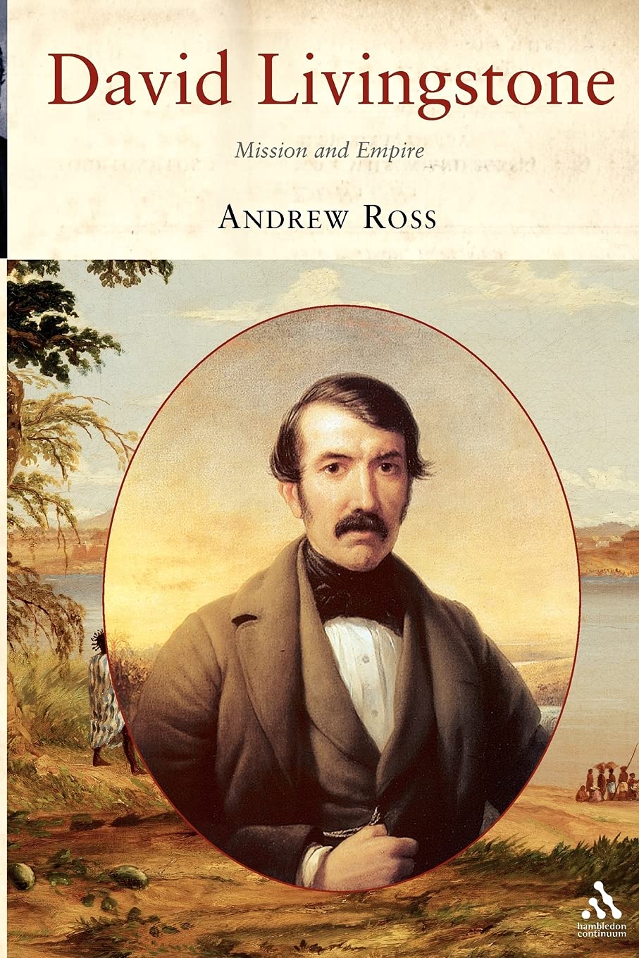 David Livingstone: Mission and Empire - A Comprehensive Exploration