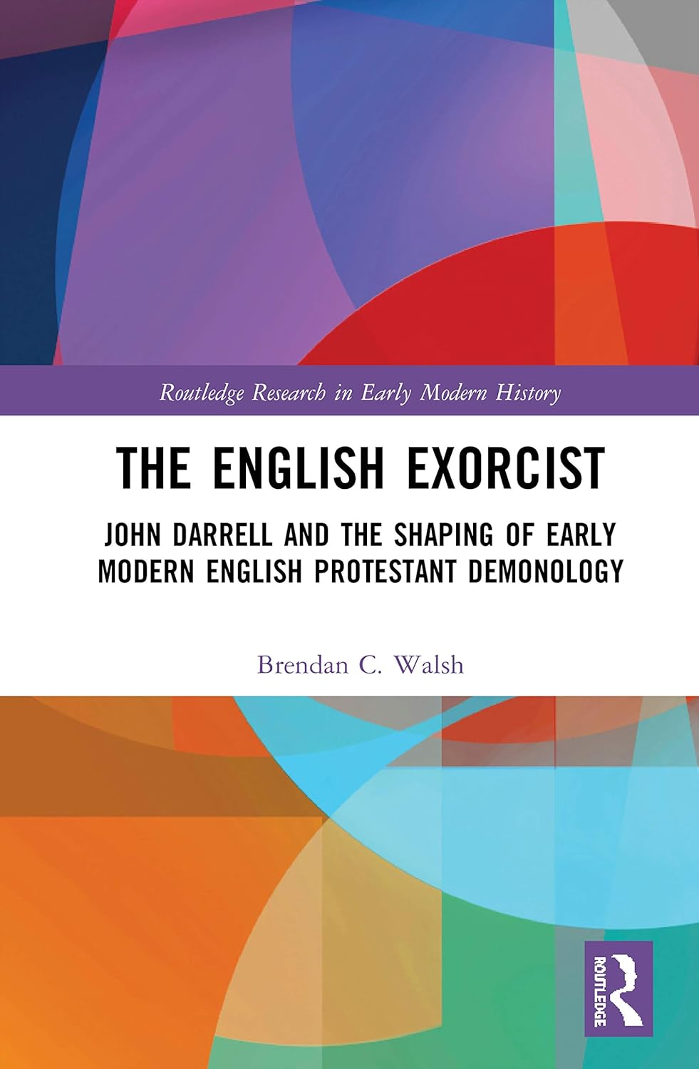 The English Exorcist: A Deep Dive into Early Modern History