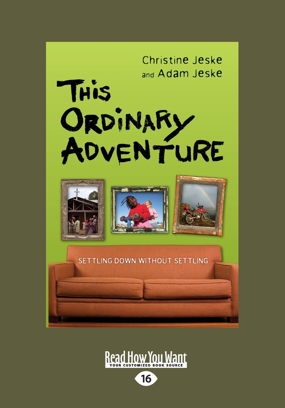 This Ordinary Adventure: Settling Down without Settling Review