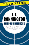 The Four Defences by J.J. Connington: A Gripping Mystery Novel