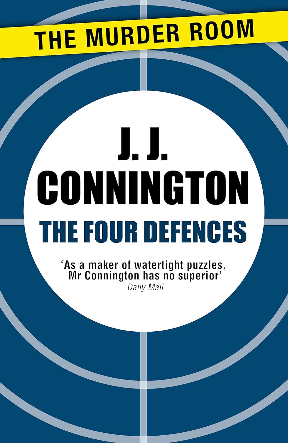 The Four Defences by J.J. Connington: A Gripping Mystery Novel