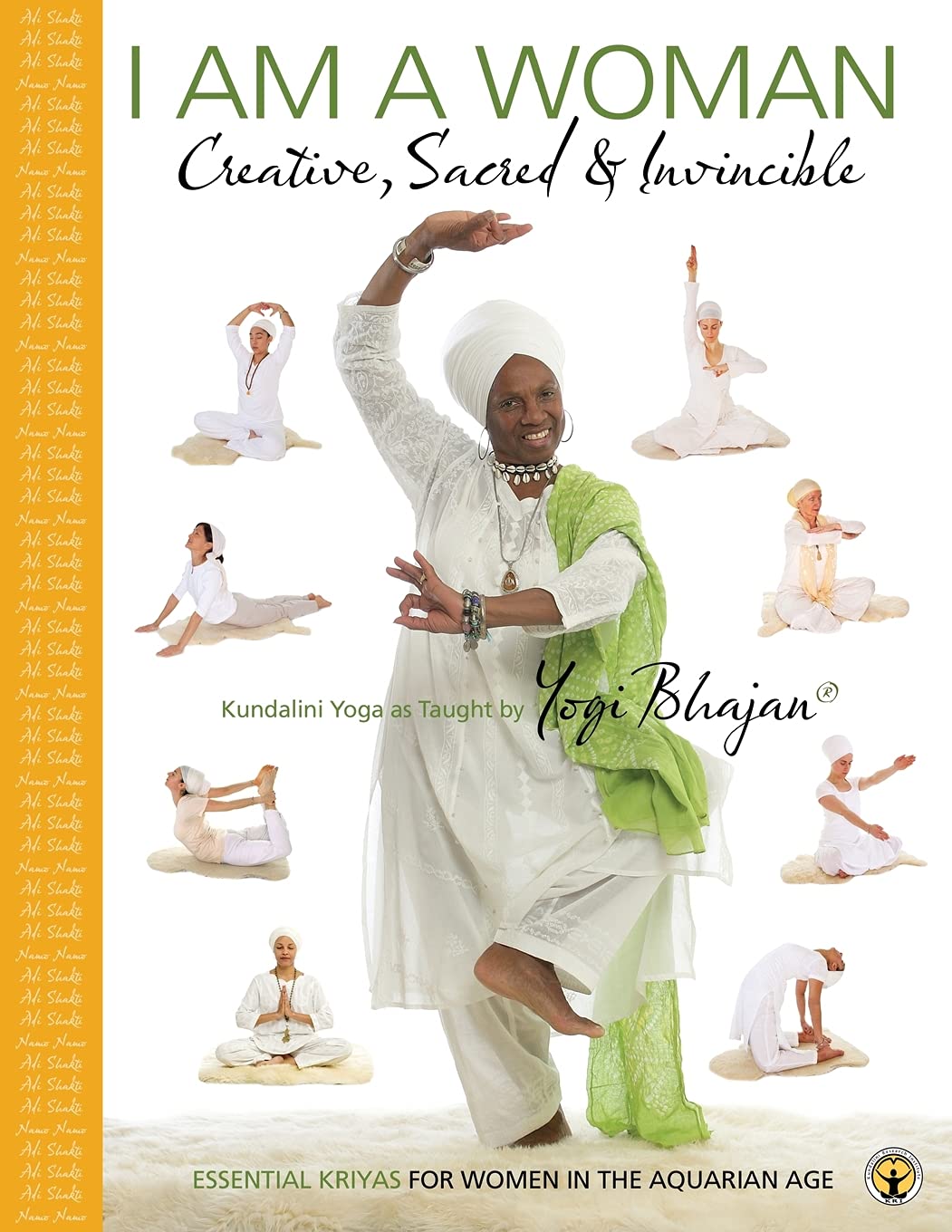 Sacred Kriyas for Women: Unlock Your Power