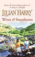 Wives & Sweethearts - A Midcentury Family Saga Lilian