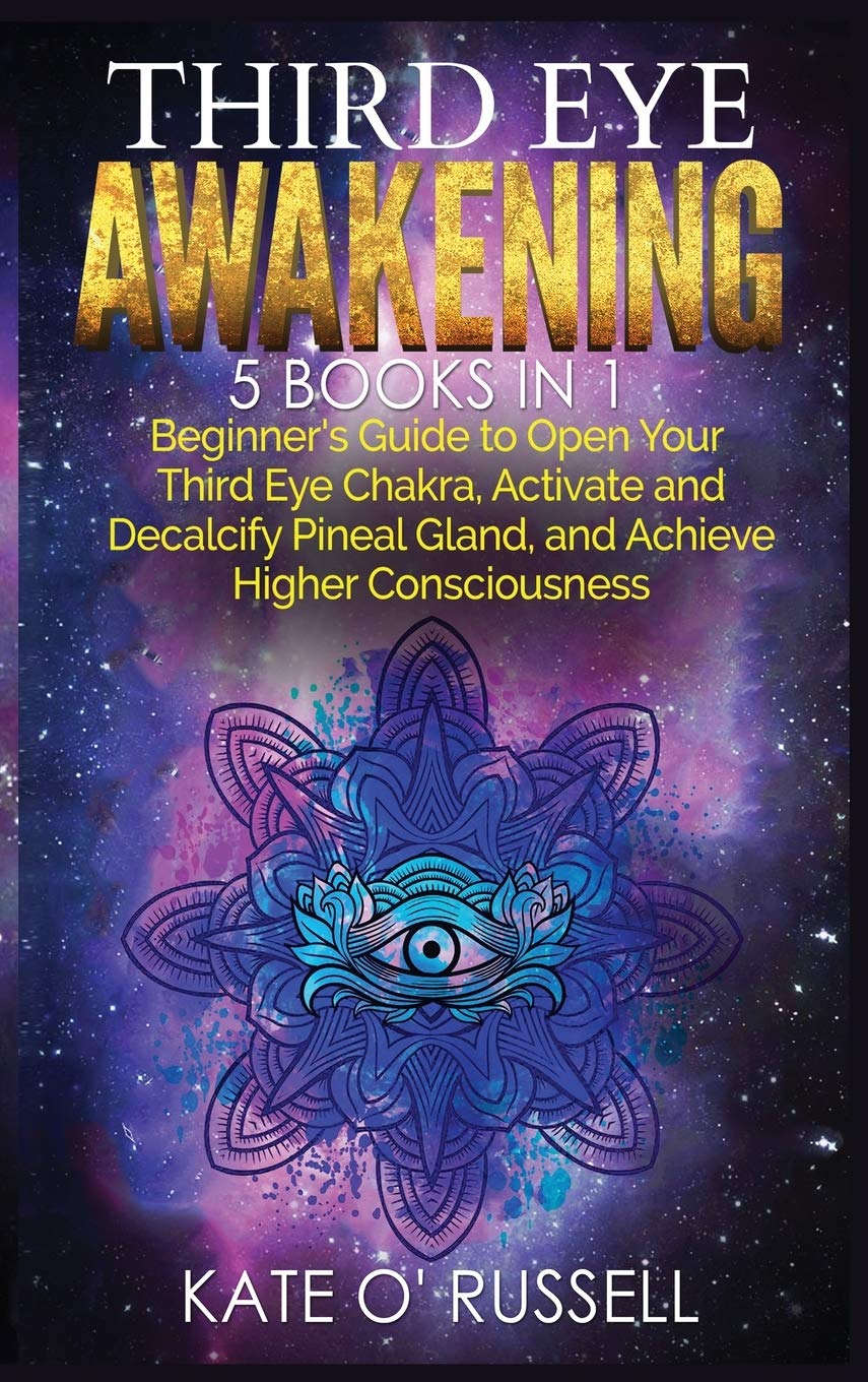 Third Eye Awakening: 5 in 1 Bundle for Higher Consciousness