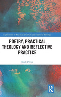 Poetry, Practical Theology and Reflective Practice - Book