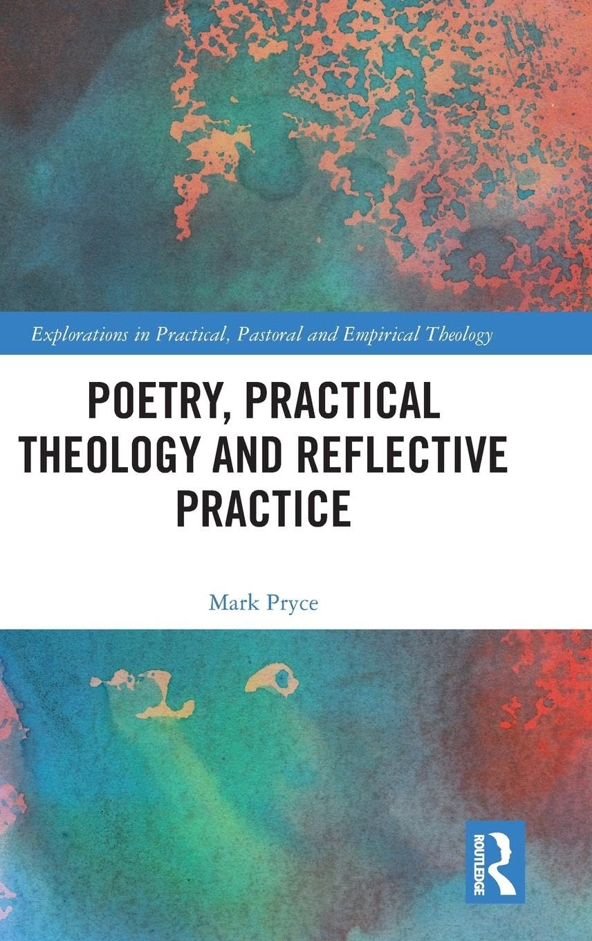 Poetry, Practical Theology and Reflective Practice Insights