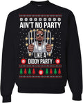 Aint No Party Funny Ugly Christmas Crewneck