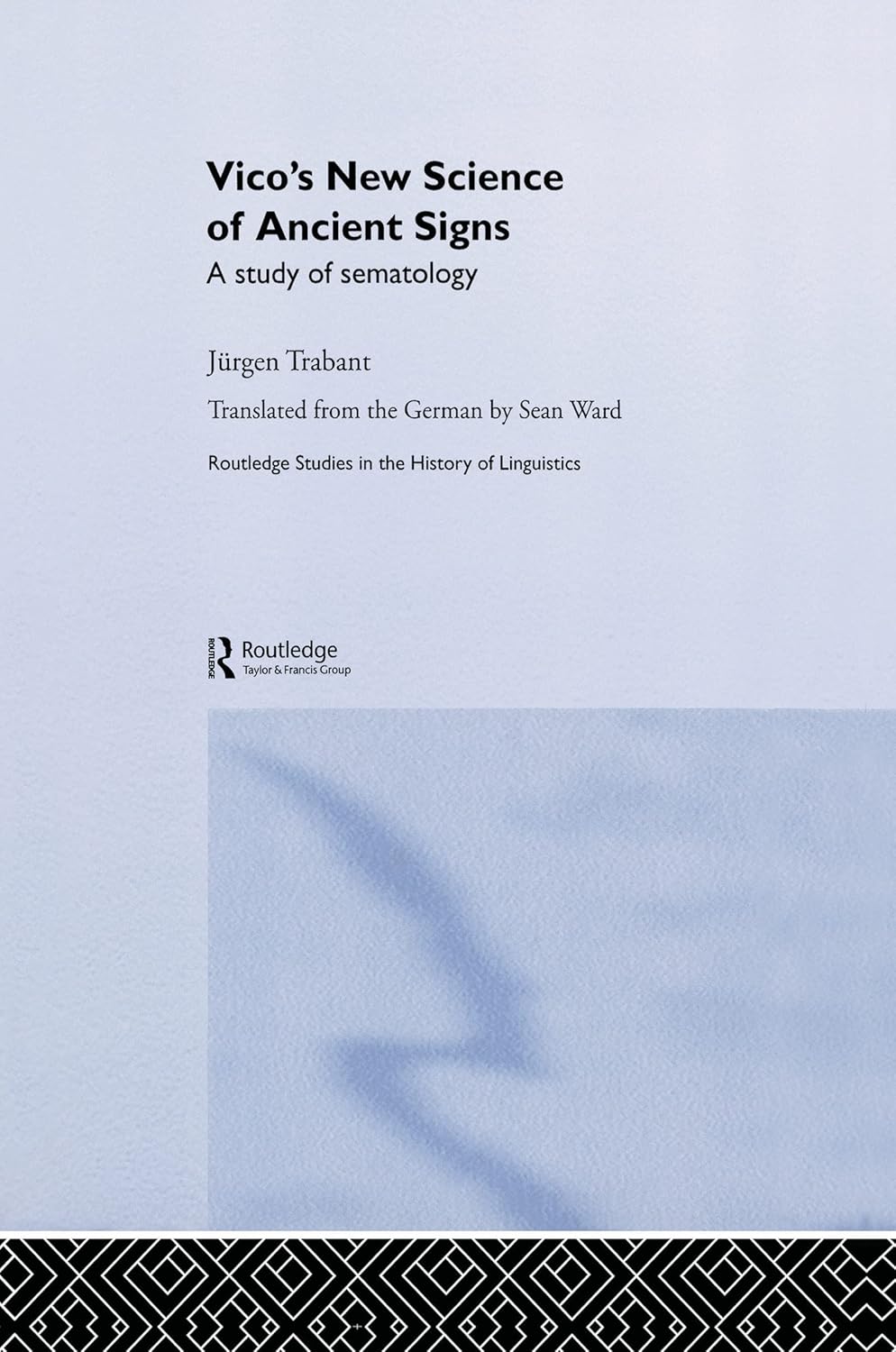 Vico's New Science of Ancient Signs: A Linguistic Exploration