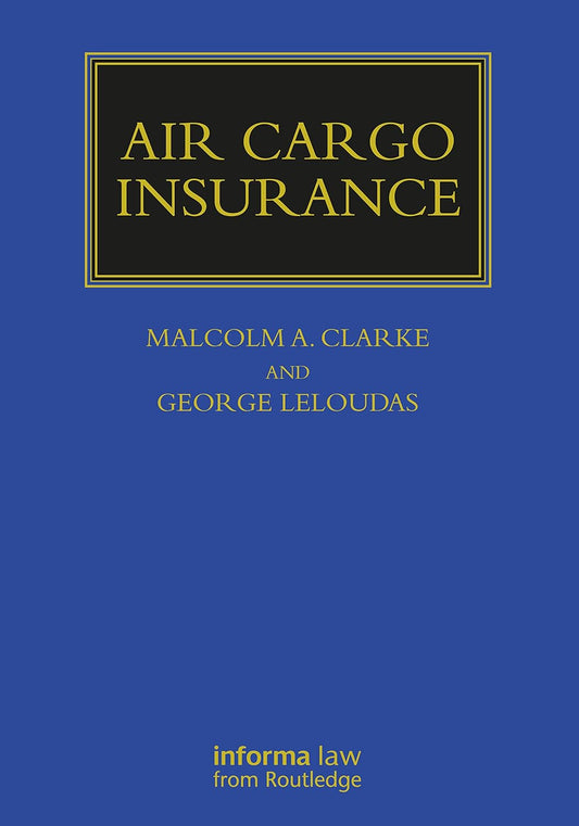 Air Cargo Insurance: Comprehensive Guide for Transport Law