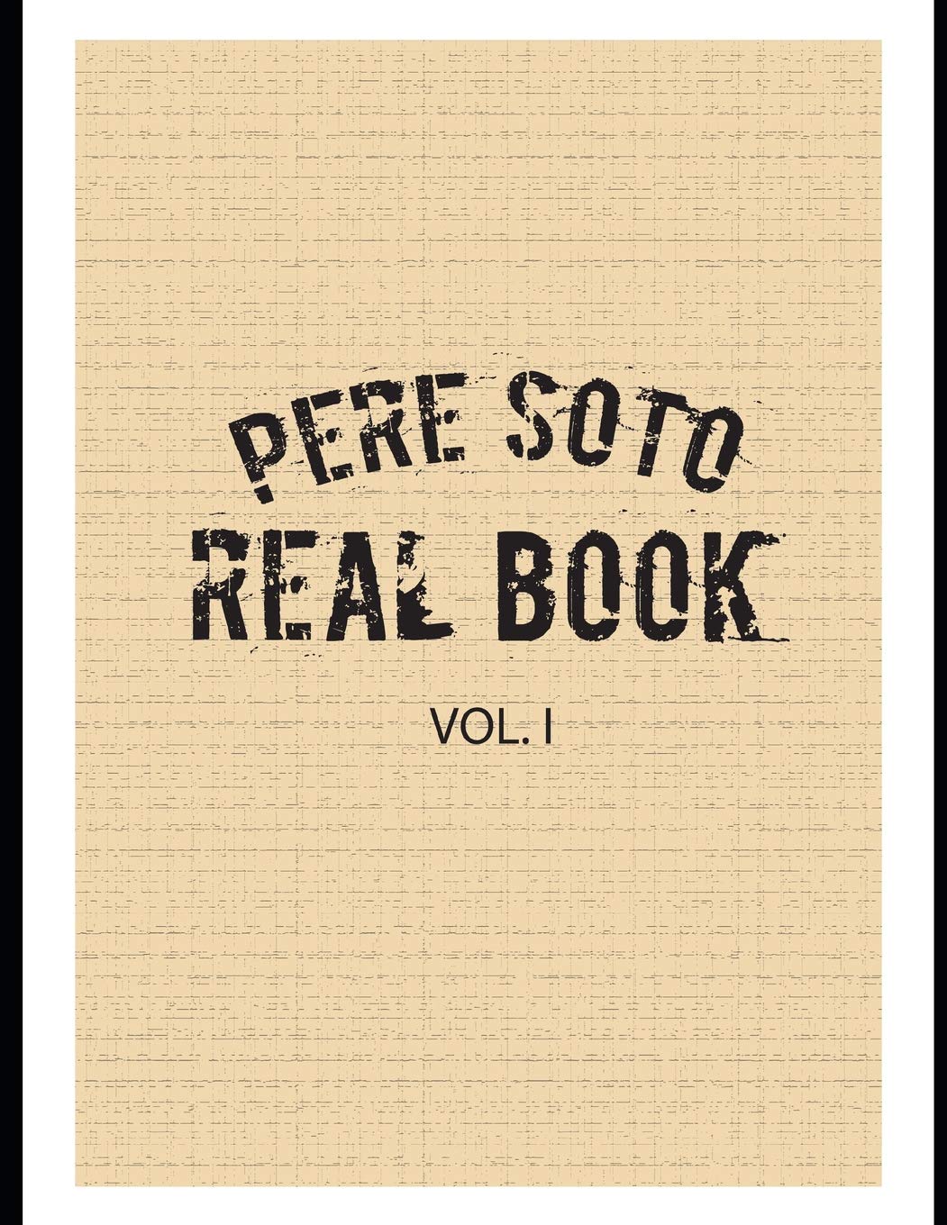 PERE SOTO REALBOOK vol I - Essential Jazz Collection for Musicians