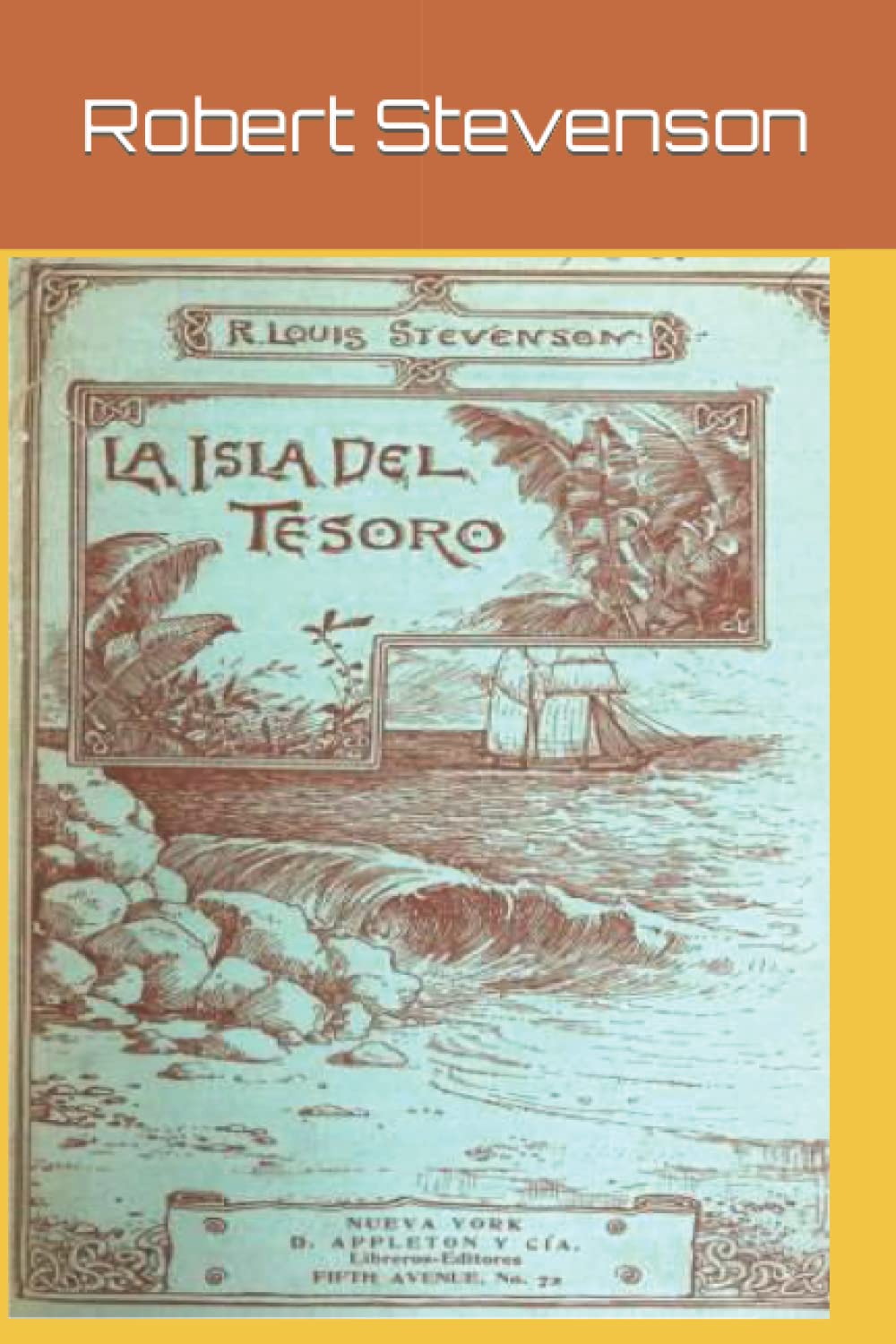 La isla del tesoro: A Captivating Spanish Edition Adventure