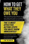 How to Get What They Owe You: A Guide to Debt and Credit