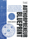 The Authorpreneur Blueprint - Step by Step Guide to Building