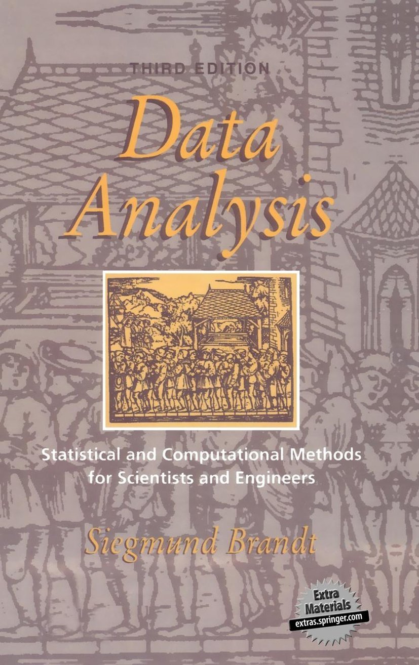 Data Analysis: Statistical and Computational Methods for Scientists