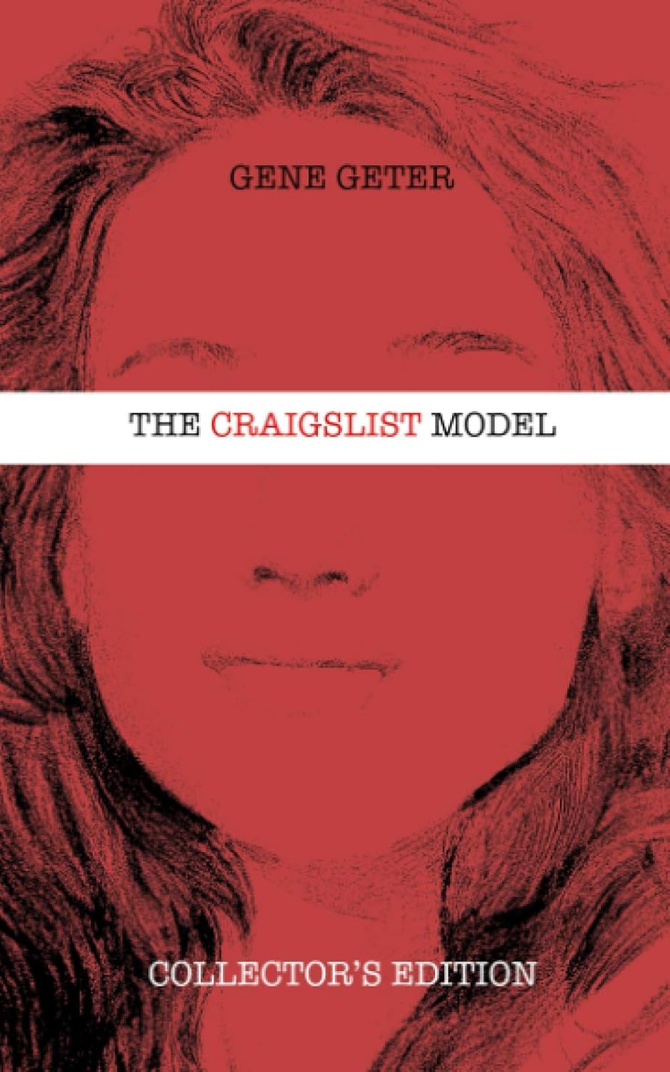 The Craigslist Model Collector's Edition by Gene Geter Review
