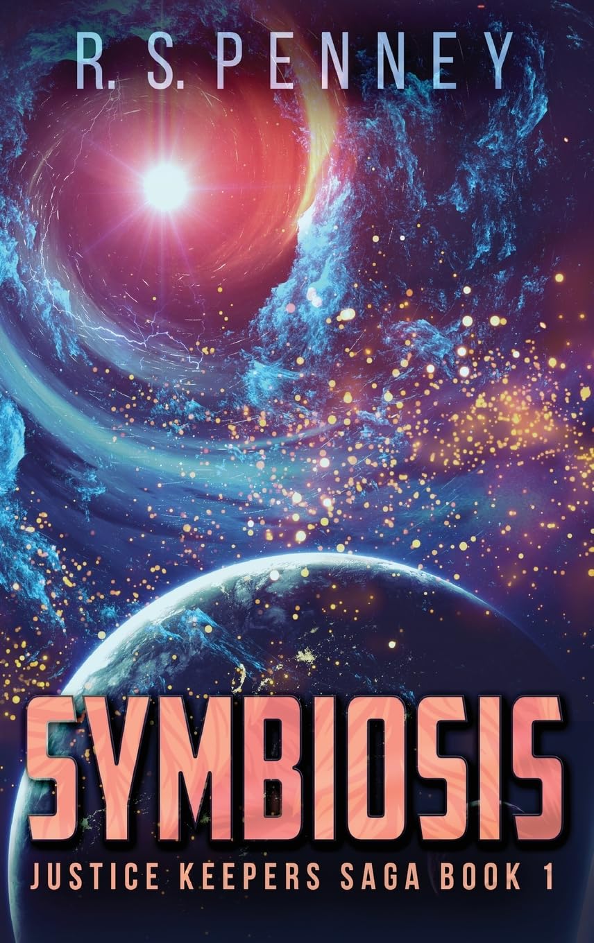 Symbiosis: A Gripping Tale from the Justice Keepers Saga