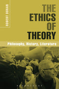 The Ethics of Theory: Philosophy, History, Literature Review