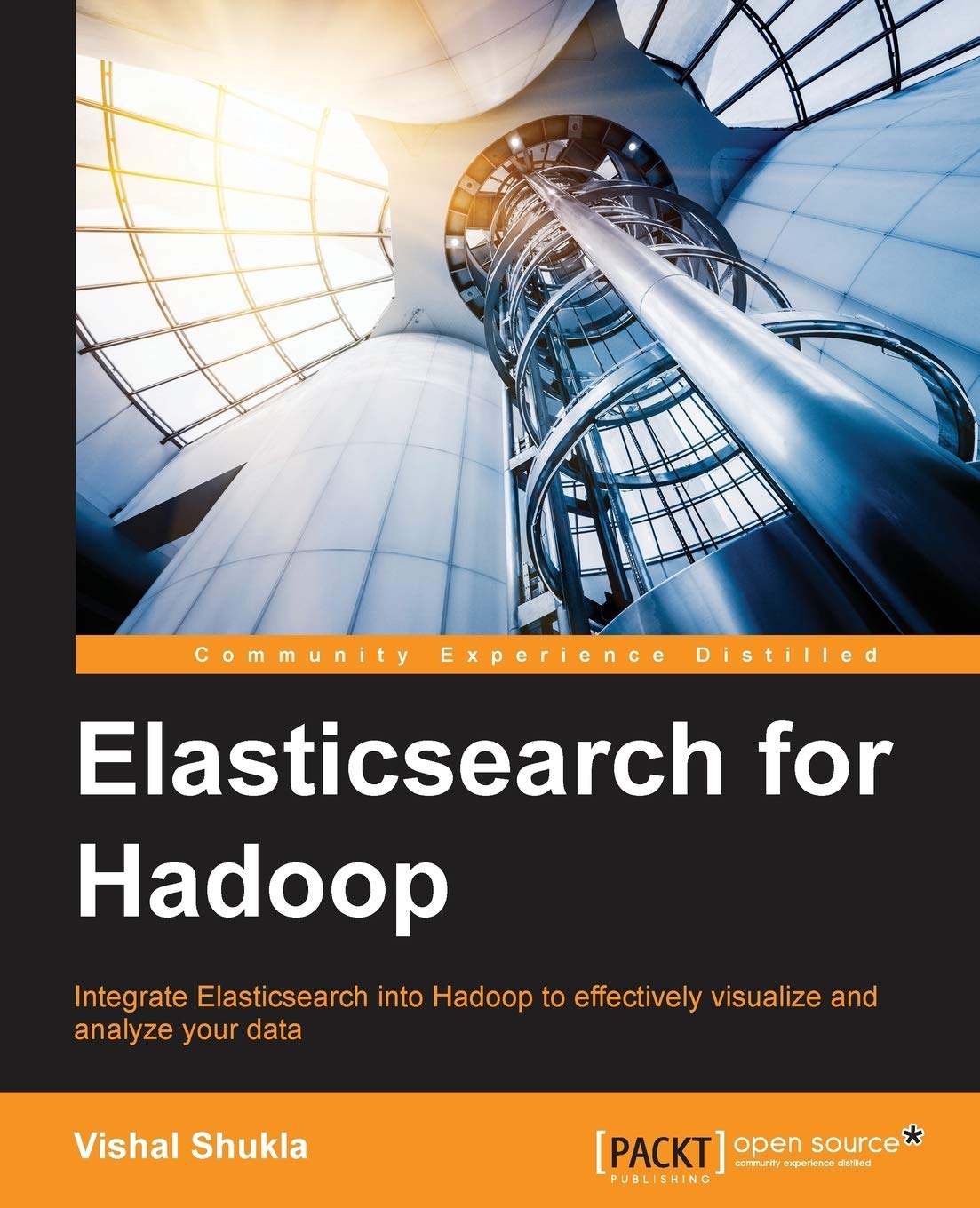 Elasticsearch for Hadoop: A Comprehensive Guide to Big Data
